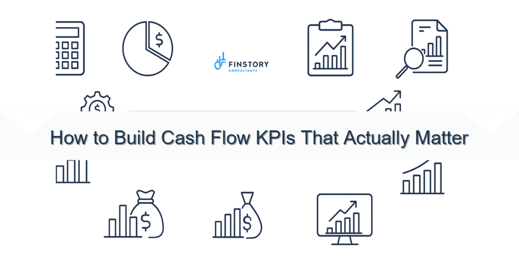 feature from base how to build cash flow kpis that actually matter