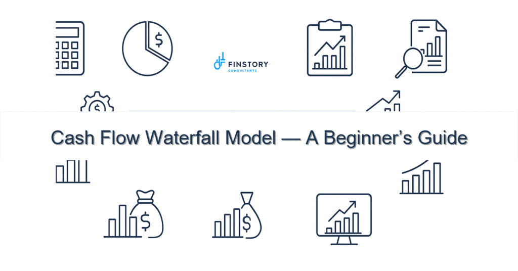 feature from base cash flow waterfall model a beginners guide