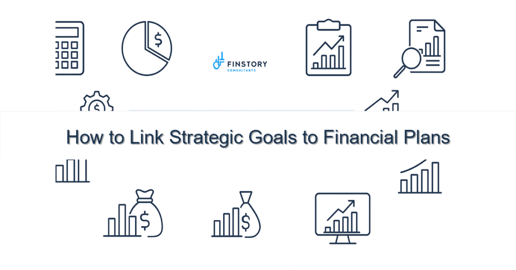 feature from base how to link strategic goals to financial plans