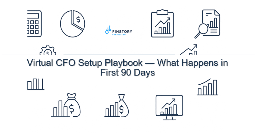 Virtual CFO Setup Playbook — What Happens in First 90 Days feature from base virtual cfo setup playbook what happens in first 90 days