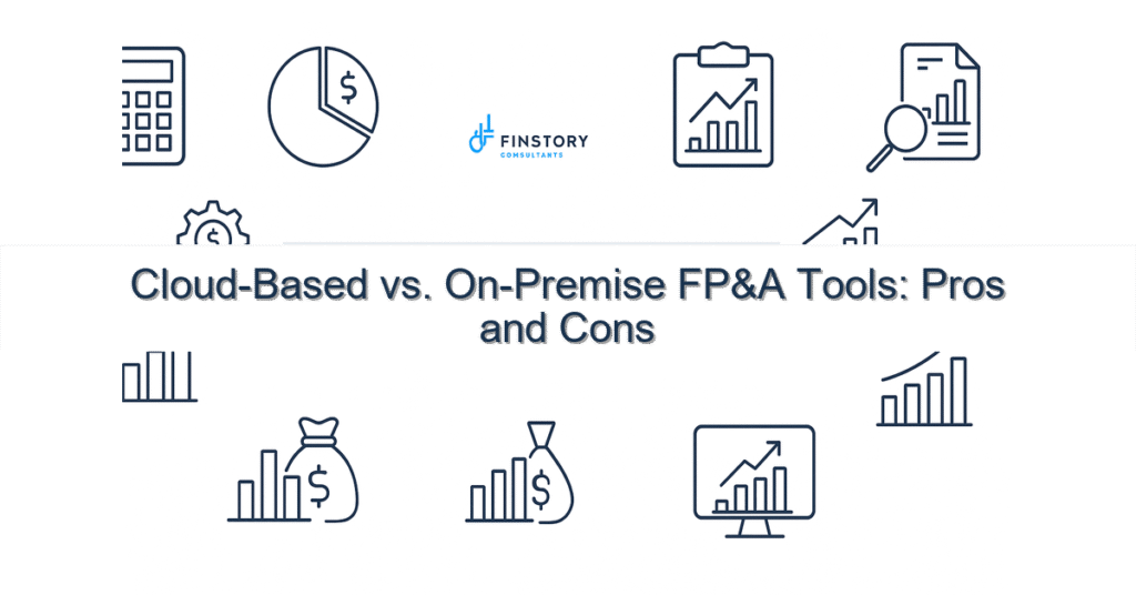 feature from base cloud based vs on premise fpa tools pros and cons