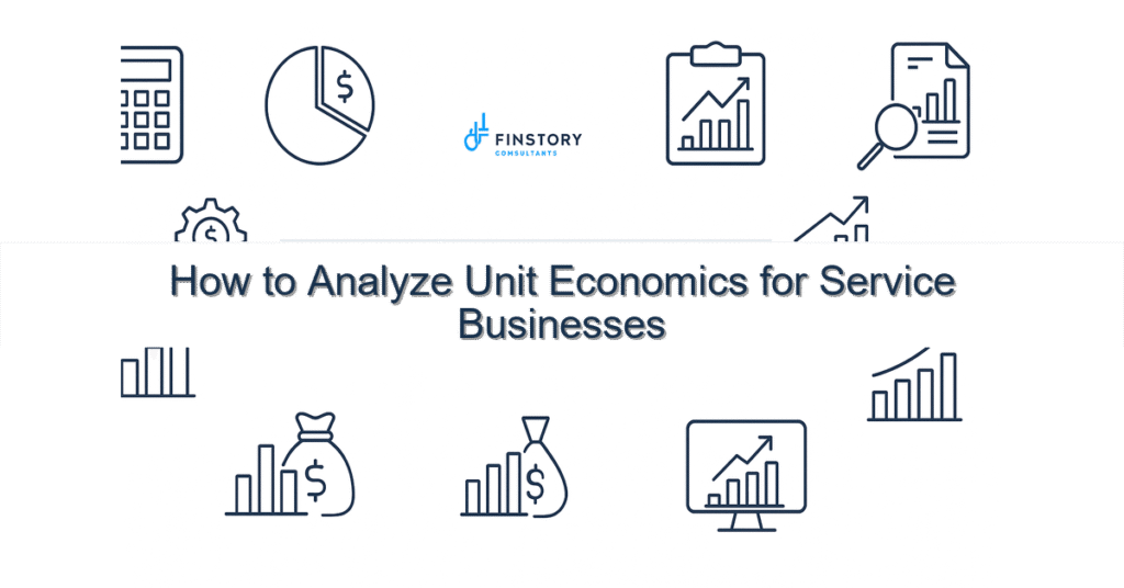 feature from base how to analyze unit economics for service businesses