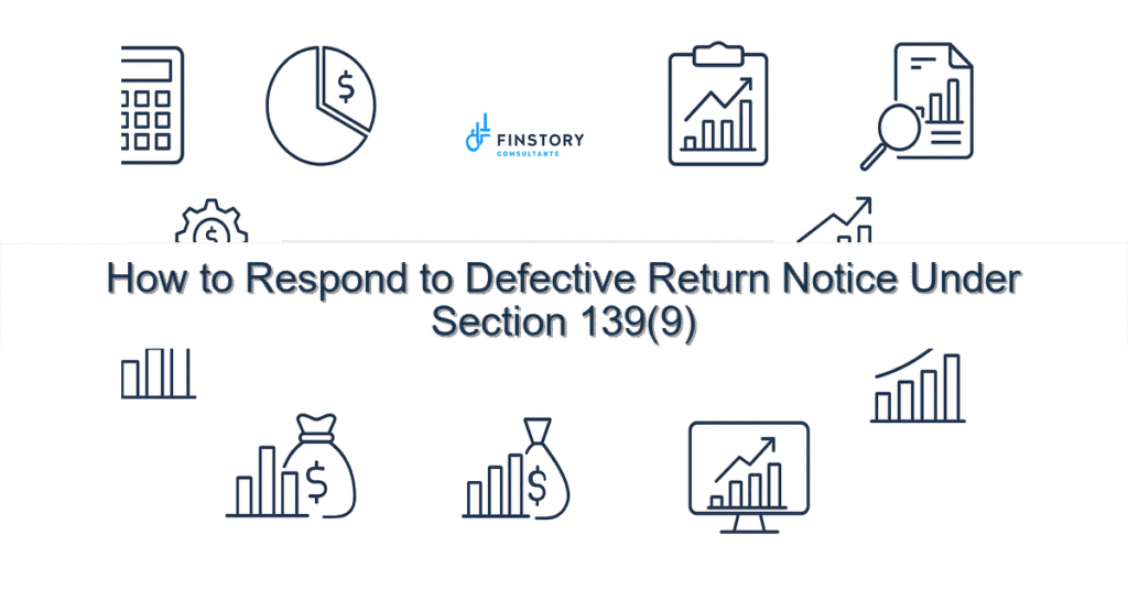 feature from base how to respond to defective return notice under section 1399 india income tax