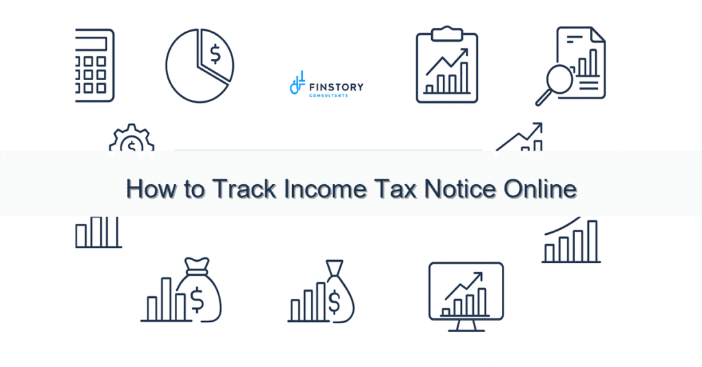 feature from base how to track income tax notice online