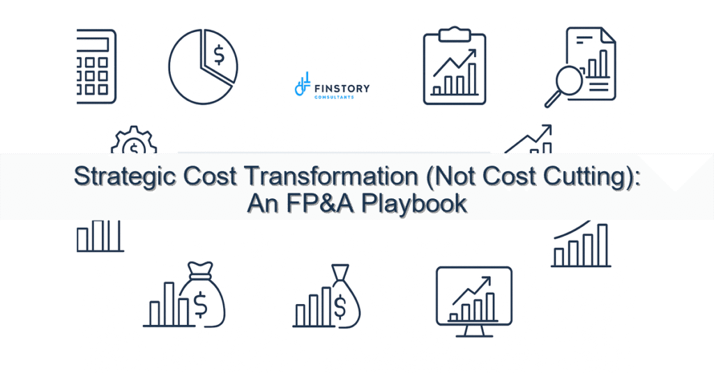 feature from base strategic cost transformation not cost cutting an fpa playbook