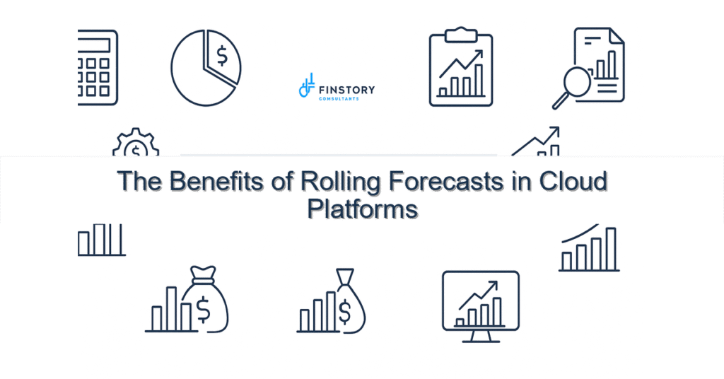 feature from base the benefits of rolling forecasts in cloud platforms