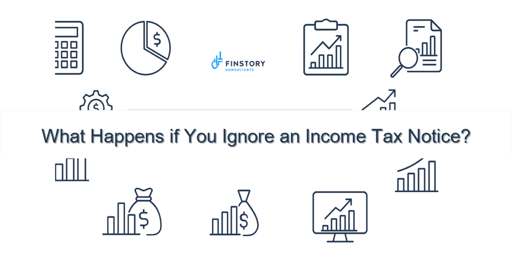 feature from base what happens if you ignore an income tax notice