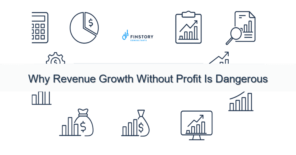 feature from base why revenue growth without profit is dangerous